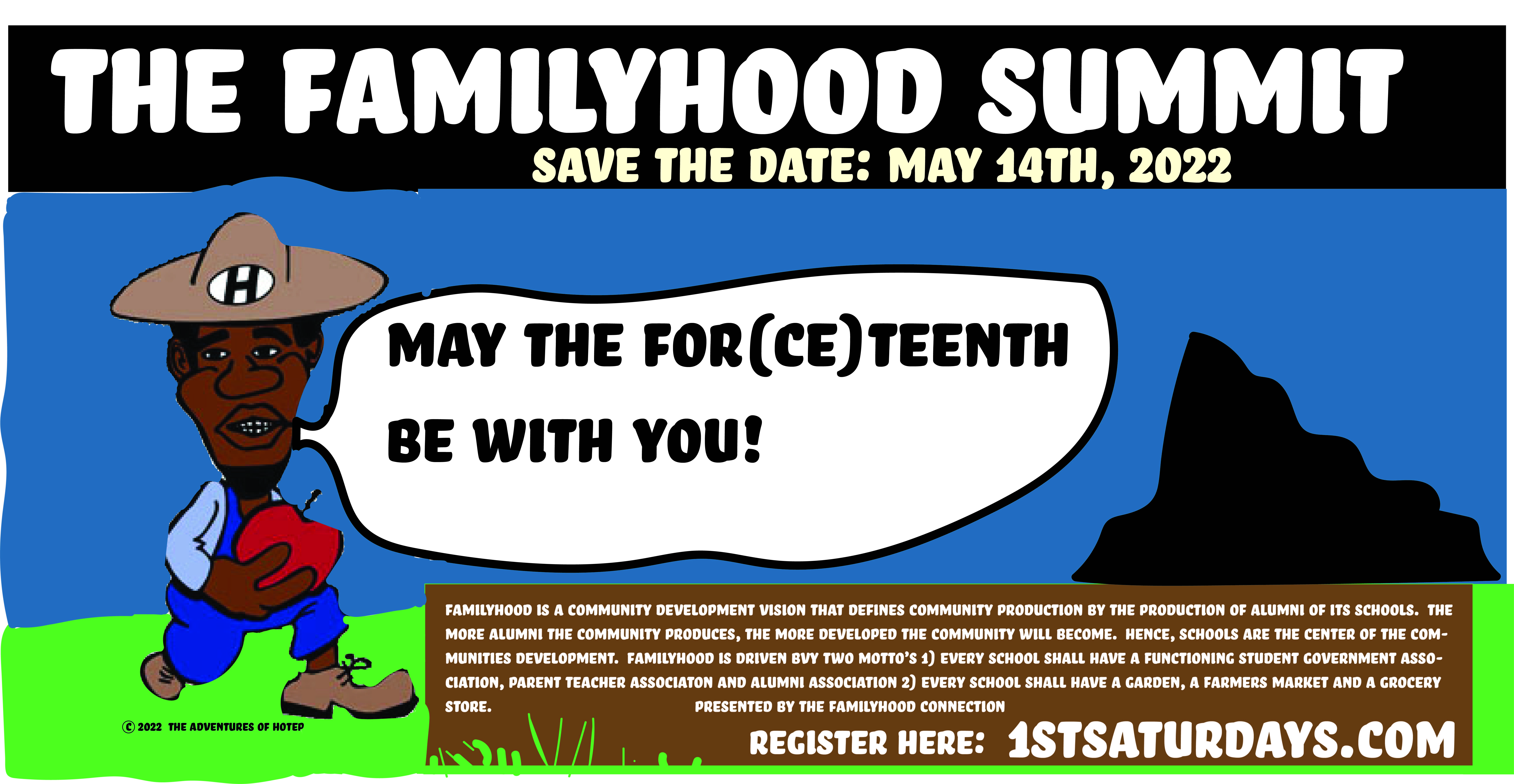 The Familyhood Summit – “May the For(ce)teenth Be With You!